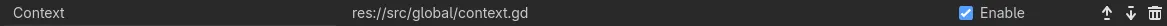Godot autoload settings: the Context script res://src/global/context.gd is enabled